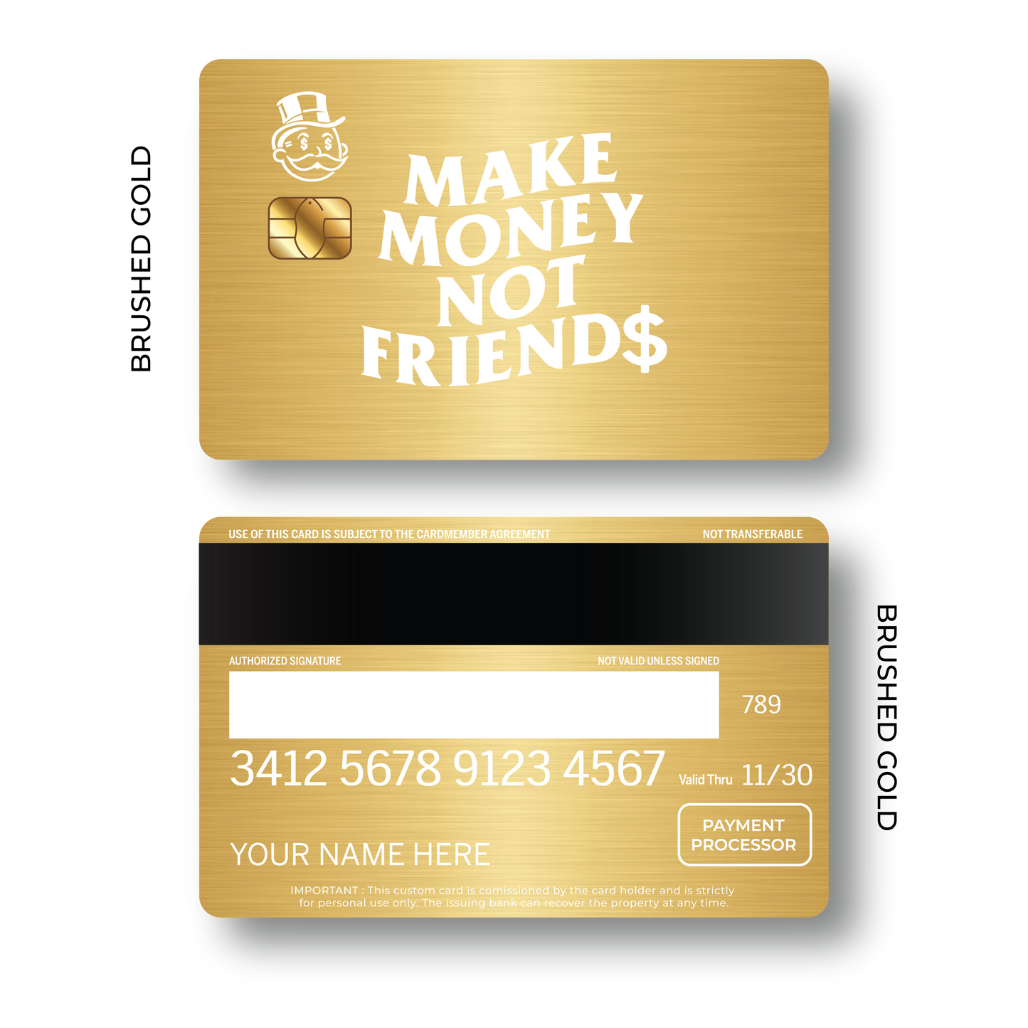 Metal Card Make Money not Friend$