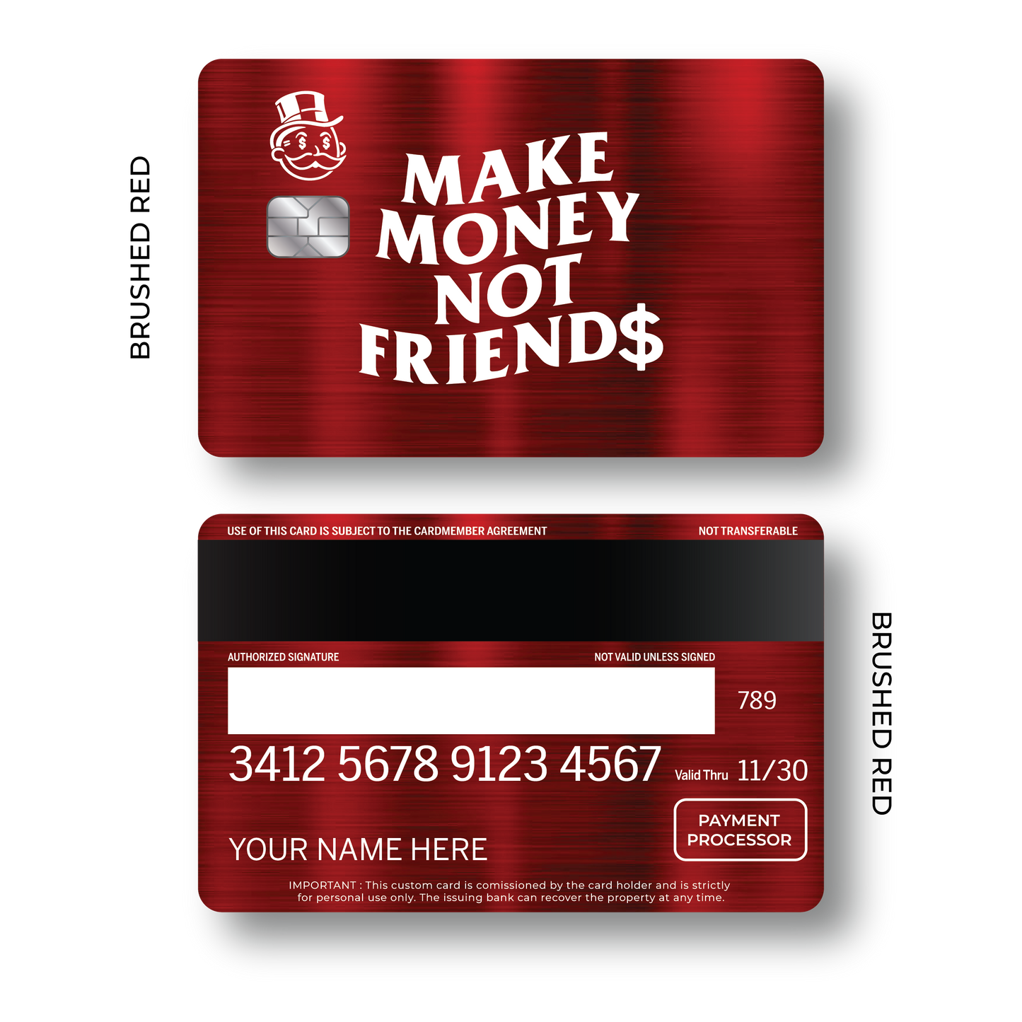 Metal Card Make Money not Friend$