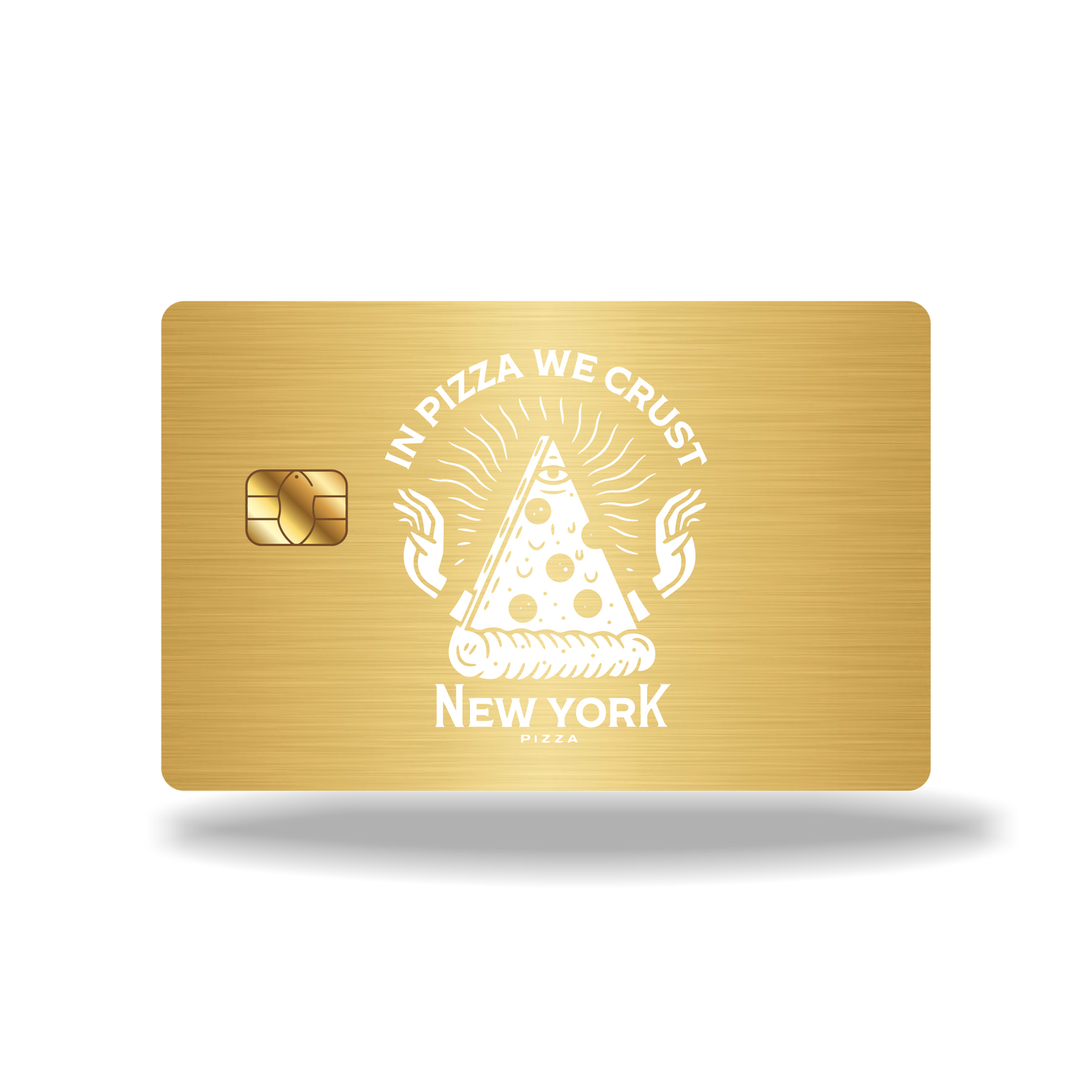 Metal Card In Pizza We Crust
